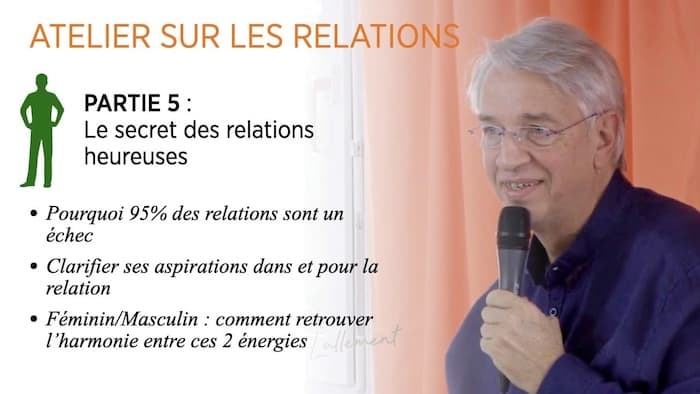 atelier sur les relations épanouies avec Bruno Lallement